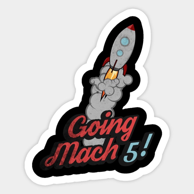 Going Mach 5! Sticker by WinterWolfDesign